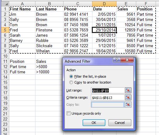 Managing Lists of Data 1 Practice Exercise 1.9: Using Criteria in an Advanced Filter We will try the whole procedure again on the Sales staff worksheet.