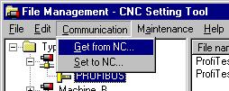 B-64174EN/01 PROFIBUS SETTING TOOL 4.FILE MANAGEMENT FUNCTION 4.4.4 Get from NC Screen This subsection describes the Get from NC screen.