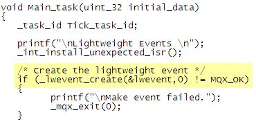 To create a lightweight event group, an application declares a variable of type LWEVENT_STRUCT, and initializes it by calling _lwevent_create() with a