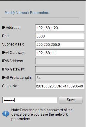 Figure 3-4 Modify Network Parameters 3. Enter the IP address of network camera in the address field of the web browser to view the live video. The default value of the IP address is 192.