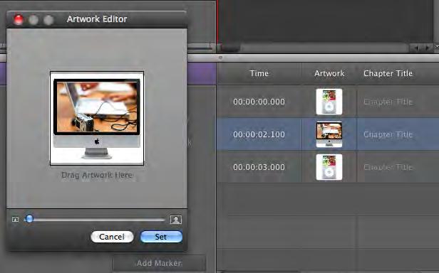 To edit artwork: Size Slider Episode Artwork 1. Double-click artwork in either the Episode Artwork well or the marker list. The image editor opens, showing the artwork. 2.