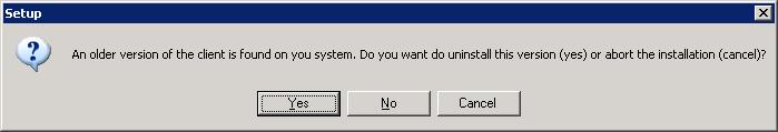 If you select Yes, the existing installation will be removed. If you select No, the existing installation will not be dealt with and the installation process will be continued in normal mode.