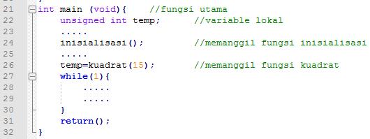 Main Function The first function to be executed starting from the first line How to call a function from main function: Without return value and without input parameter