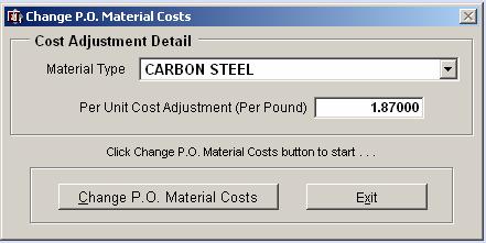 CHANGE P.O. MATERIAL COST The Change P.O. Material Costs utility displayed in the figure below allows the user to update material costs.