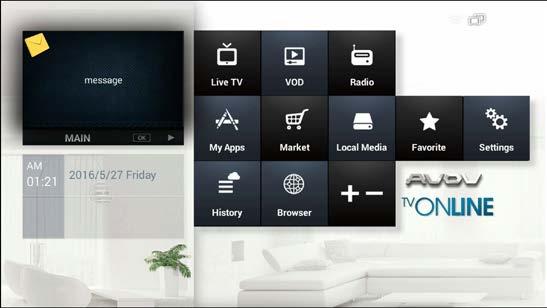 Set Up: 2. MAIN MENU LIVE TV is where you will go to watch your service provider IPTV.