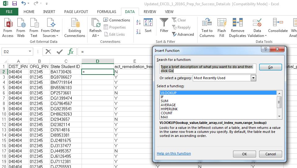 VLOOKUP Wizard To use the Wizard for the VLOOKUP click on the