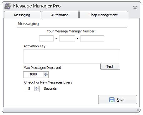 Settings Screen Messaging Your Message Manager Number: This is your own personal messaging number that you will send and receive text message from. Technical support will provide this for you.