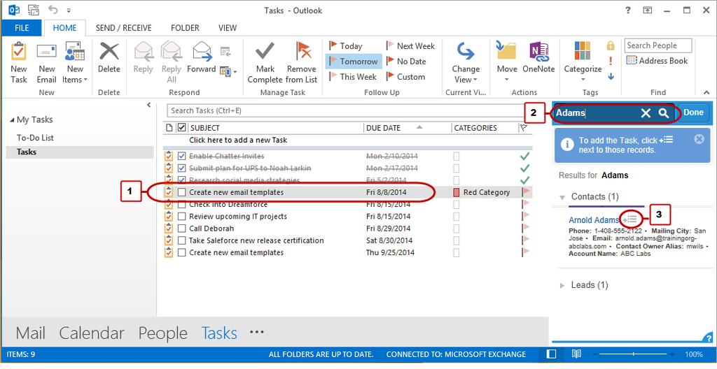 Salesforce for Outlook Add Microsoft Outlook Tasks to Salesforce Records You can add Outlook tasks to multiple Salesforce contacts and to one other record that accepts tasks, like an account, a lead,