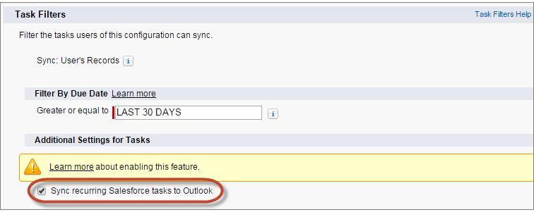 Salesforce for Outlook Create Task Filters for Salesforce for Outlook Specify which tasks sync between Microsoft Outlook and Salesforce for your sales teams.