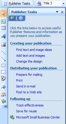 Publisher Tasks toolbar- displays the Publisher Tasks task pane (since you are on a card, it will be related to that document.