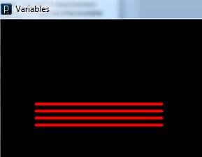 Variables Program size(300, 300); background(0); stroke(255, 0, 0);// Set the Line Color to Red strokeweight(4); // Set Line Thickness to 4 int a = 50; int b = 120; int c = 180;