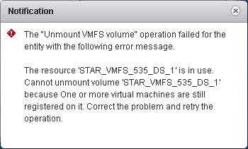 Figure 58 An unmount error Conversely, in the vsphere Client, the prerequisites are checked before an unmount is permitted.
