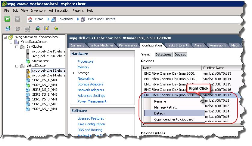VMware vsphere and EMC VMAX Once the device is identified in the Hardware/Storage option of the Configuration tab of one of the hosts, right-click on it and select detach as in Figure 60.