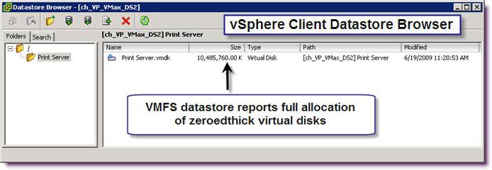 EMC Virtual Provisioning and VMware vsphere shown in Figure 133, which displays a single 10 GB virtual disk that uses the zeroedthick allocation method.