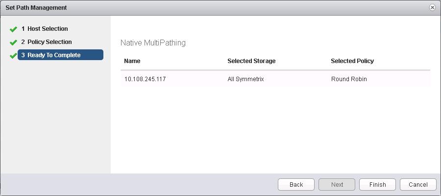 VMware vsphere and EMC VMAX Figure 41 NMP multipathing policy for VMAX devices set the host level in VSI Web Client Note that the NMP and PowerPath/VE policies can be set differently for each type of