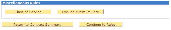 Once restrictions are detailed for a given category, an asterisk (*) displays on the corresponding category selection button on the Rules main menu to indicate its application to the fares.