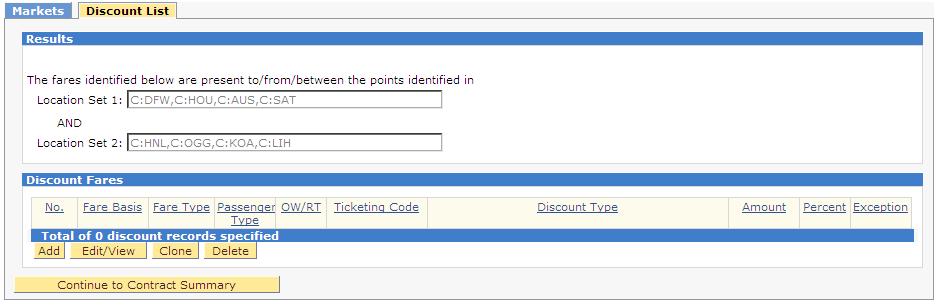 The Discount List screen eventually provides a table that summarizes the discounts defined for a market. 15. Click Add to begin adding a given discount for the specified market.