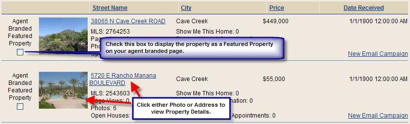 64 Individual properties will link to their property details page. Click on either the property photo or on the property address link.
