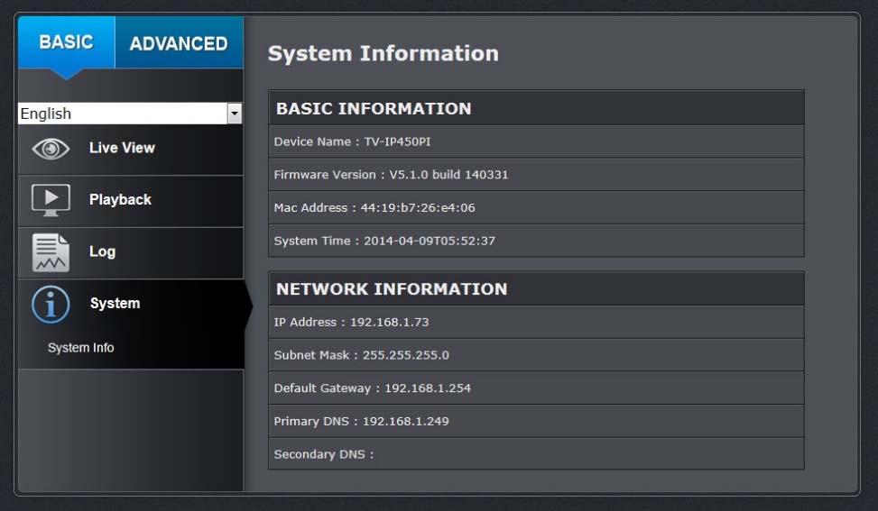 System System Information page shows the camera basic information. Click System then click System Info to show the page.