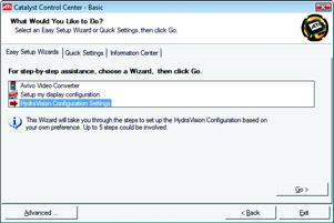 Setup my display configuration This wizard allows you to configure display setting for