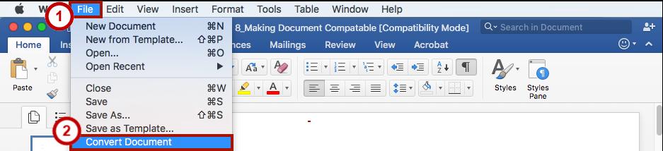 Compatibility Mode When opening a document created in a previous version of Word, Word 2016 will begin operating in Compatibility Mode.