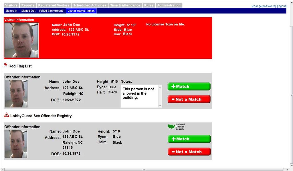 This screen is used to verify the visitor against the actual offender record; information on the visitor is shown in the red bar at the top of the page and information on matches appears below in