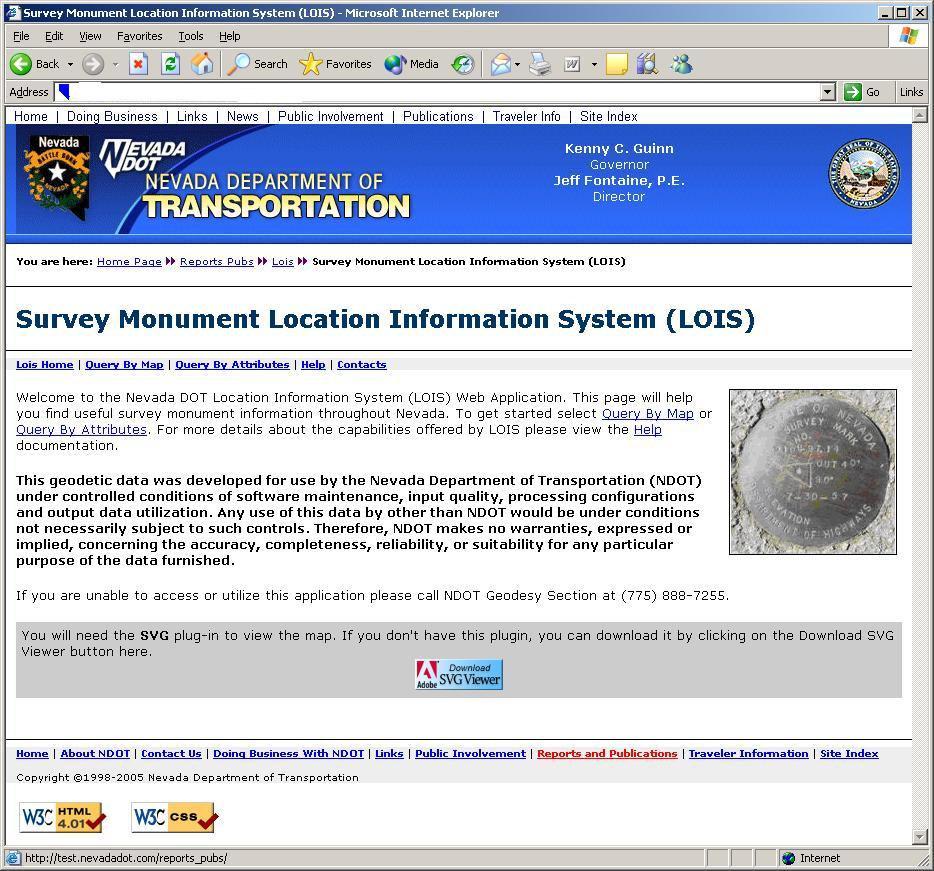 Figure 2.1 - LoIS Home Page The top of the screen includes the common Nevada DOT template for Internet applications and contains links to the State of Nevada Internet information.