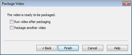 To view the video after it has been packaged, enable the Run video after packaging option. To package another video using this wizard, enable the Package another video option.