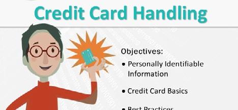Compliance: Credit Card Handling Employees who handle customer credit cards on a daily basis are the first stop when it comes to the security of customer data.