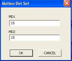 Motion Detect Set: Can set up sensitivity (1~99), default is 15, the value is lower and the detection is more sensitive.