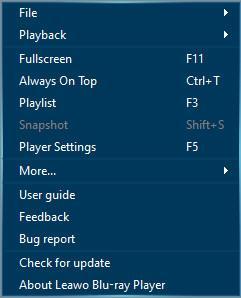 File On the drop-down menu panel, when you move mouse to the File option, you could get multiple choices: Open File (Ctrl+O), Open Folder (Ctrl+P), Play Disc