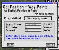 Location and Way-Point Type: Select the method for entering location and way- point data, from among the following choices: Explicit: The exact point, or path, on the map for the platform.