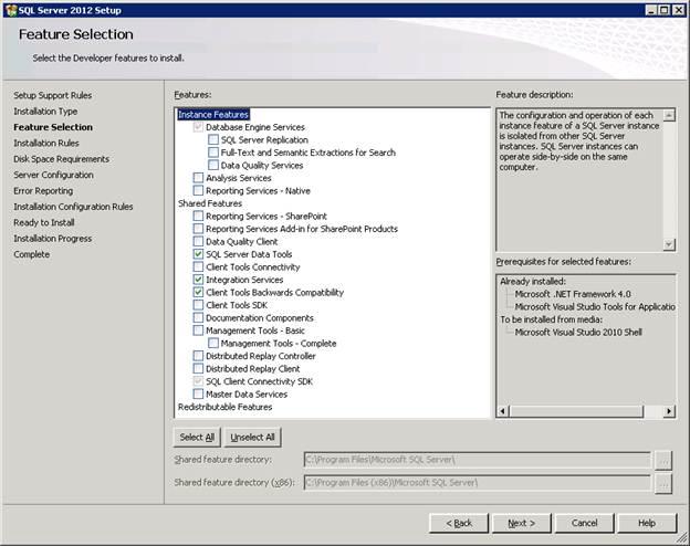 5 On the Features Selection screen, select the following options for SQL Server 2012.