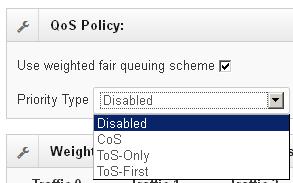Priority Type There are 3 priority type selections available CoS, TOS-only, TOS first,. Disable means no priority type is selected. CoS Set up the COS priority level.