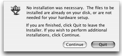 Operation on Macintosh Computers 8. Click [Quit]. This completes the installation. Proceed to Adding a Printer (Mac OS X) below to continue.