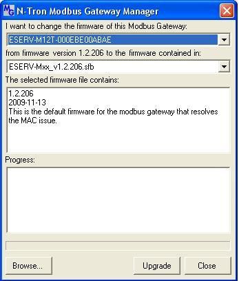 Upgrading Firmware UPGRADING THE MODBUS GATEWAY FIRMWARE Occasionally, updated firmware may become available for your Modbus gateway.