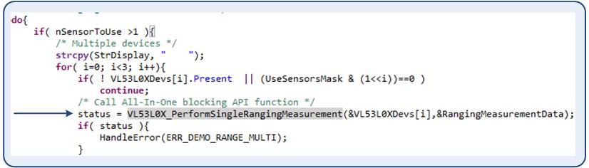 VL53L0X_PerformSingleRangingMeasurement API function, called in the RangeDemo() function.