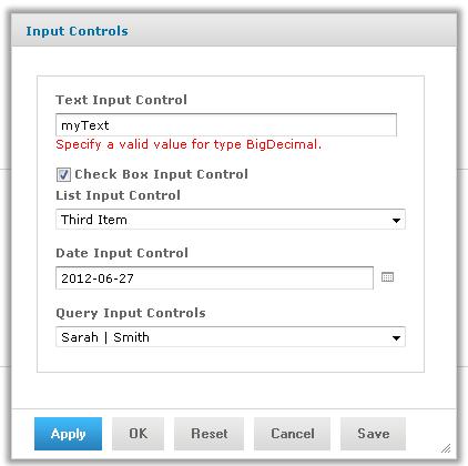 JasperReports Server User Guide Figure 5-23 Invalid Input Message 9. In Text Input Control, enter 3 and click OK or Apply.