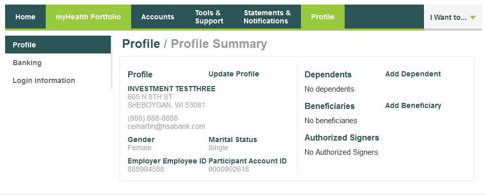 Profile Profile Summary The Profile tab will assist with reviewing your personal demographic information, along with offering the functionality to add an external bank account for online