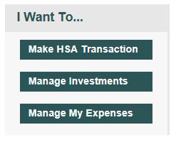 Navigate from the Home Page The HSA Bank Home Page will be displayed on your screen each time you log into the site.