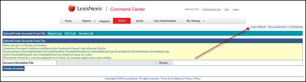 Desk Officer Reporting System (DORS) Access to this tab is for LexisNexis DORS users only.