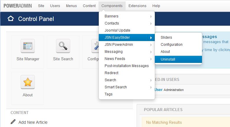 Uninstall JSN EasySlider quickly via JSN PowerAdmin JSN PowerAdmin is a free admin navigation extension which helps you use Joomla with ease.