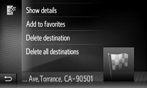 5. FAVORITE MY DESTINATIONS DESTINATIONS REGISTERING FROM ENTRY OPTIONS SCREEN 1 Display entry options screen. ( P.