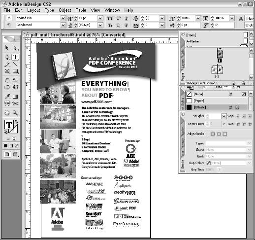 10 Introducing InDesign CS2 InDesign, shown in Figure 1-1, allows you to accomplish the following: Use images, text, and even rich media to create unique layouts and designs.