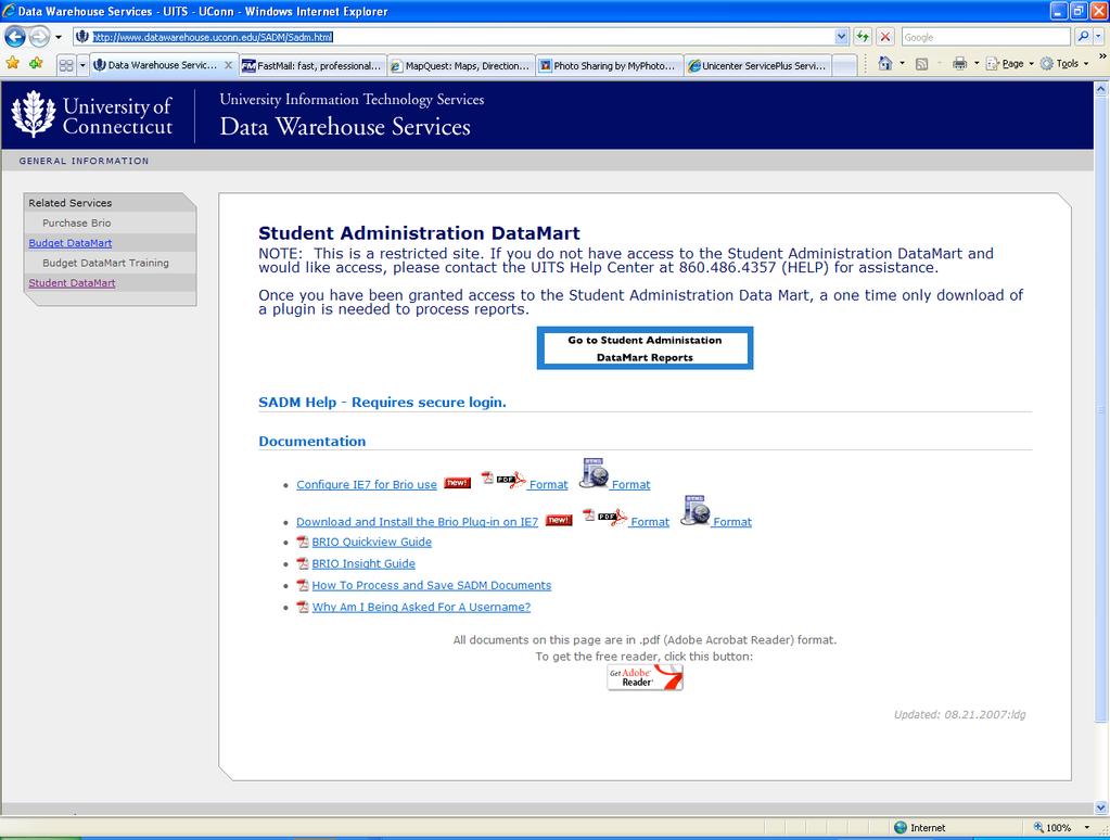 After you log into STUDENT DATAMART (SADM) web site you will use BRIO http://www.datawarehouse.uconn.edu/sadm/sadm.html, you will see the following screen.