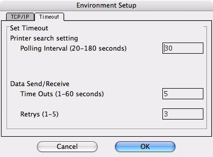 Timeout Tab ITEM Set Timeout: Printer Search Set Timeout: Data Send/ Receive COMMENTS Search Every (20-180sec) Set the response waiting time from the network card in seconds.
