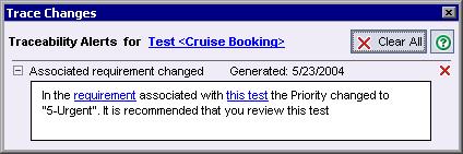 The Cruise Booking test has a trace changes flag, indicating that a change was made to an associated requirement. 3 View the traceability alert. Click the Trace Changes flag Changes dialog box opens.
