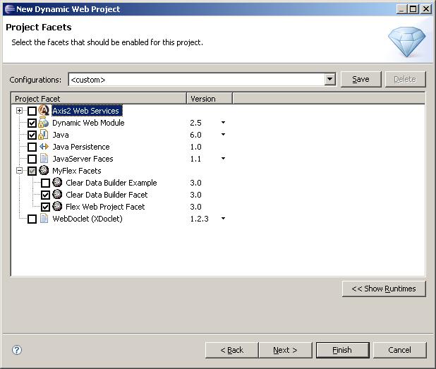 3. Select Clear Data Builder and Flex Web Project facets as shown below: Press Next. 4.