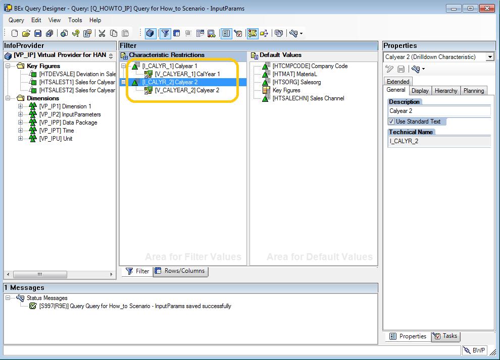 How To...Consume HANA Models with Input Parameters in BW Virtual Providers 4.4 Verify the results 1.