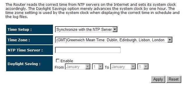 Time Zone: Select the time zone of the country you are currently in. The router will set its time based on your selection. NTP Time Server: The router can set up external NTP Time Server.